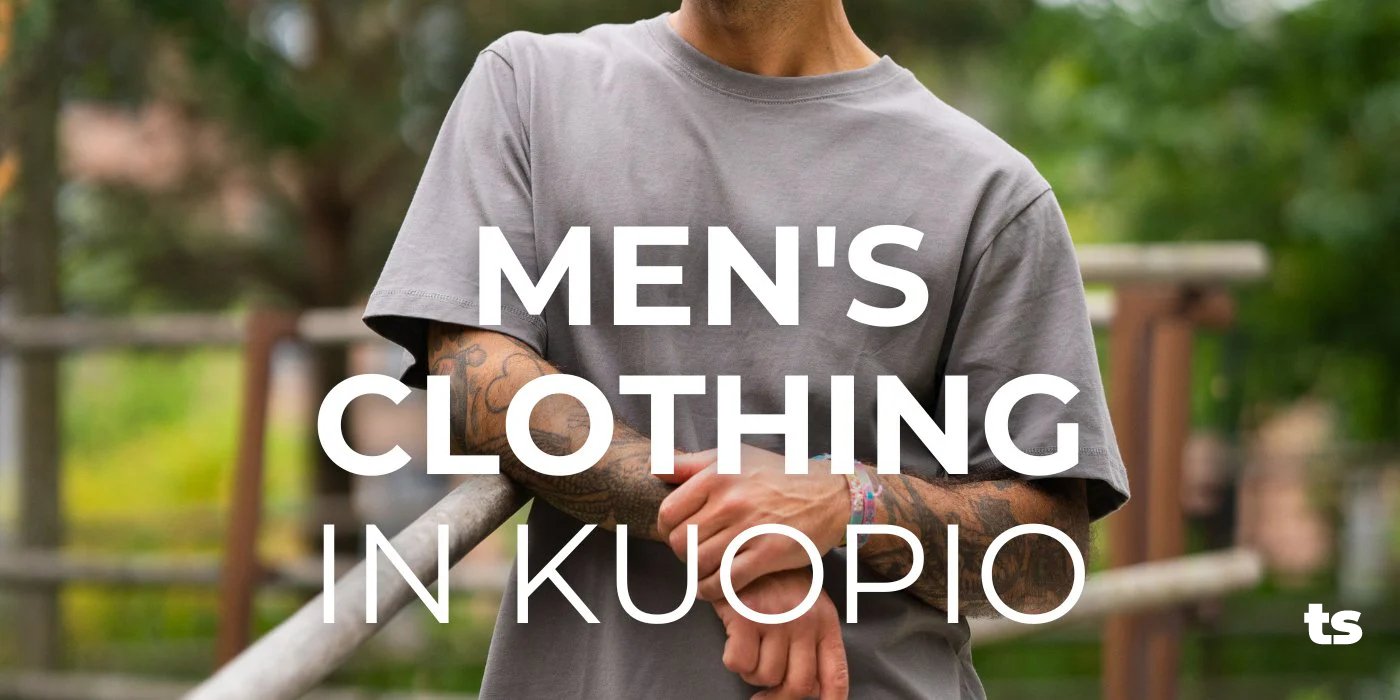 Men's clothing in Kuopio - TeeShoppen Group™